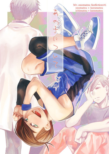 [Dekoppachi (Jirenma)] Anoko ni Tsuite (Osomatsu-san) [Digital] cover