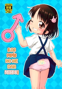 Chinchin nante Kowakunai! | ¡Los pipís no me dan miedo!