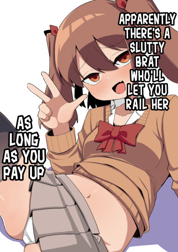 [Tebasaki Tabetai] Kane sae Haraeba Yarasetekureru Mesugaki ga Iru rashii | Apparently There's a Slutty Brat Who'll Let You Rail Her as Long as You Pay Up [English] [Mesugaki] [Digital] cover