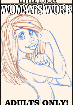 The Adventures of Little Lorna - Woman's Work