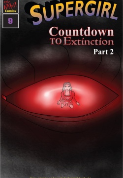 Supergirl: Issue #9 - Countdown to Extinction Part 2