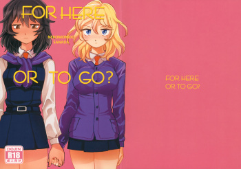 (Panzer Vor! 21) [Nekomonido (Sanada)] FOR HERE OR TO GO? (Girls und Panzer) cover