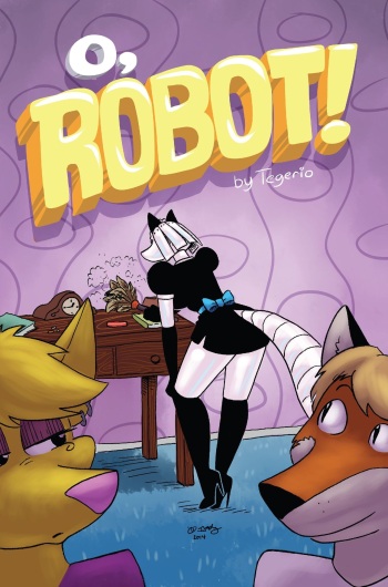 O, Robot! By Tegerio cover