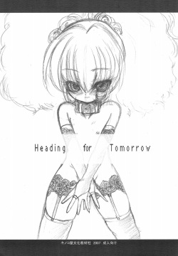 Heading for Tomorrow