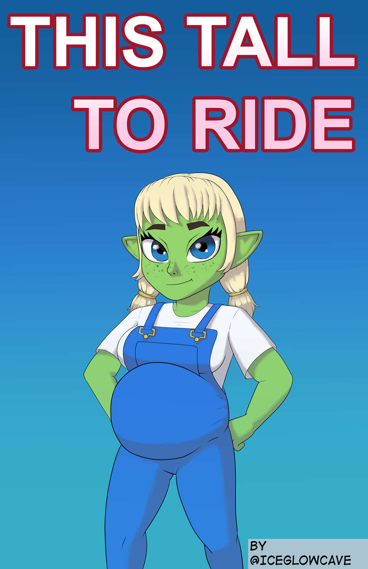 This Tall To Ride by IceGlowCave page 1 full
