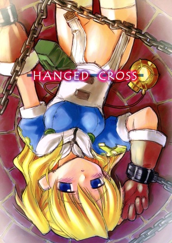 [Rotary Engine (Kannazuki Motofumi)] HANGED CROSS  (Chrono Crusade) cover