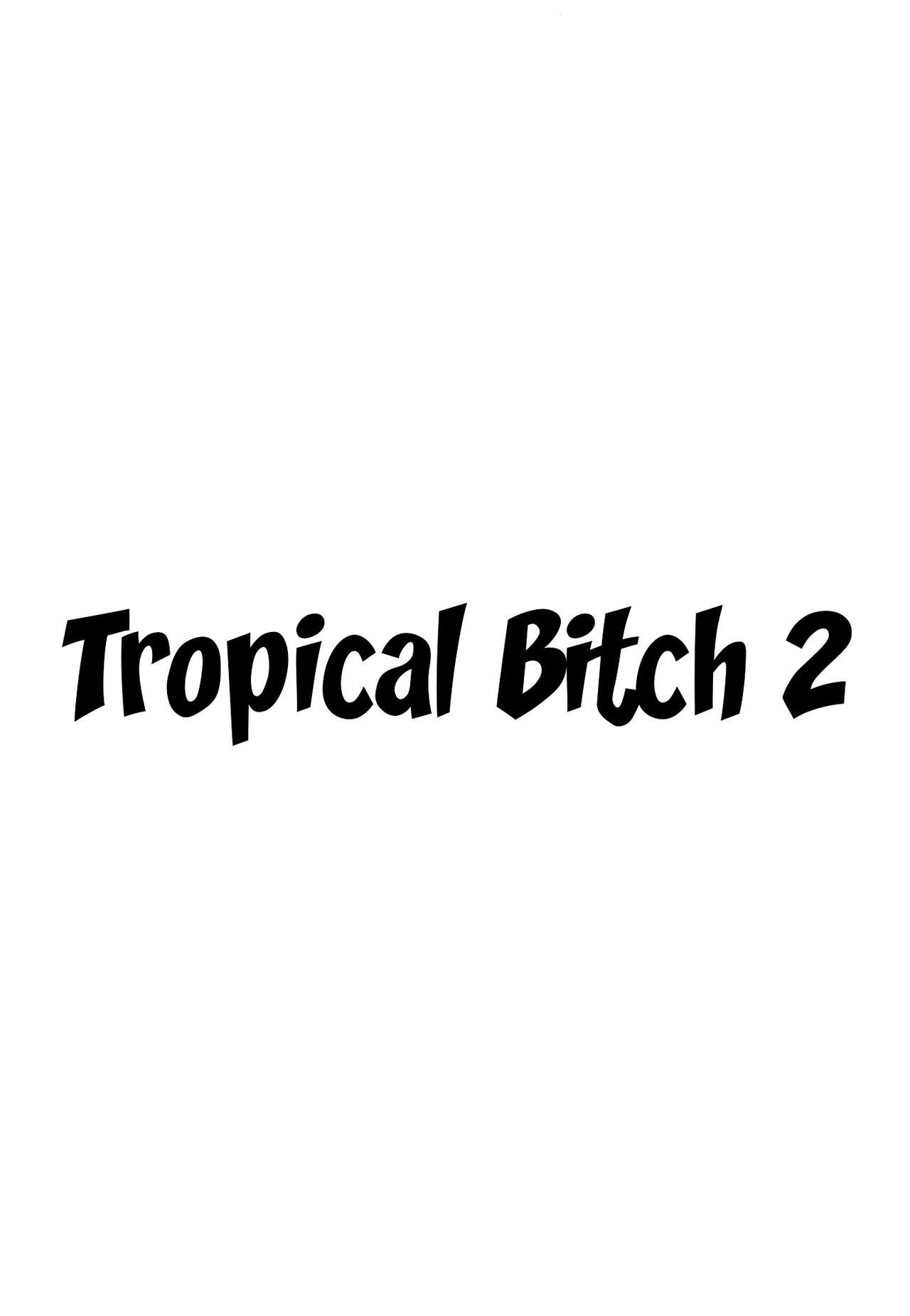 Tropical Bitch 2 page 8 full
