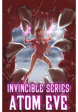 Invincible Series: Atom Eve