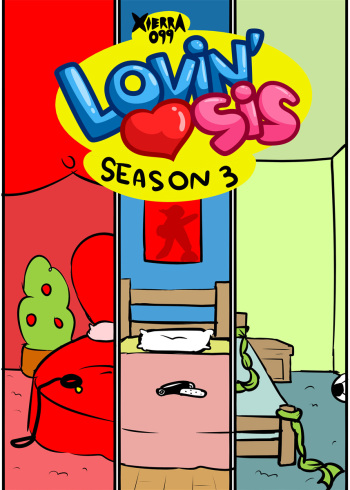 [Xierra099] Lovin' Sis (Season Three) cover