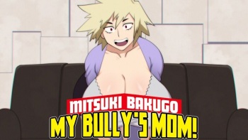 [foxiCUBE] My Bully's Mom! (My Hero Academia) [Beta 2] cover