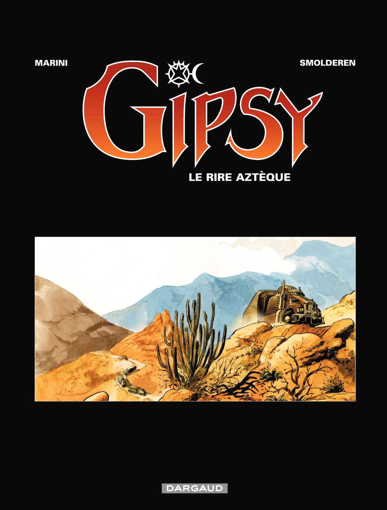 Gipsy -06- Le rire aztèque page 2 full