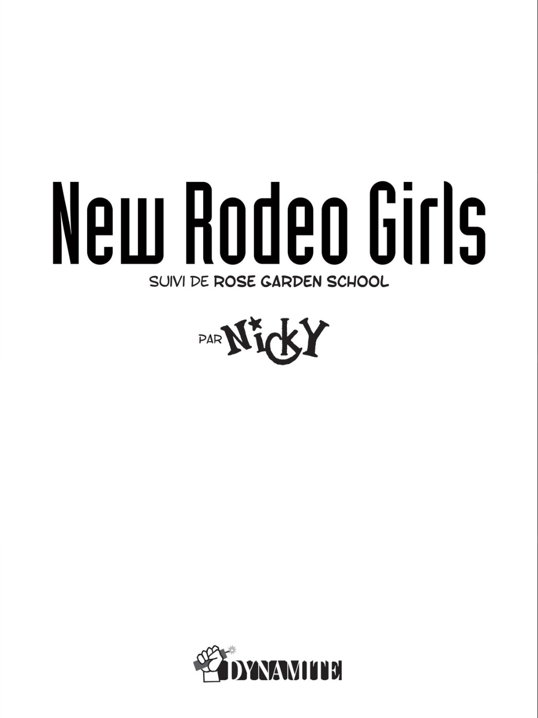 New Rodeo Girls - Suivi De Rose Garden School page 2 full