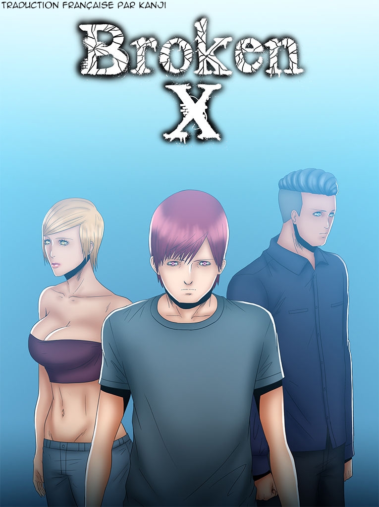 Broken X - Chapitre 2 page 1 full
