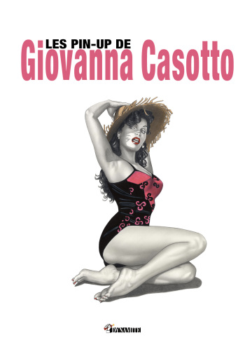 [Giovanna Casotto] Les pin-up de Giovanna Casotto [French] cover