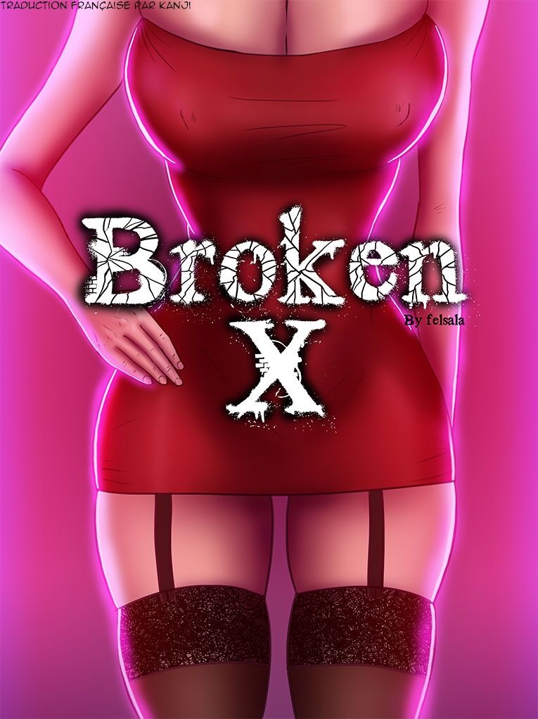 Broken X - Chapitre 1 page 1 full