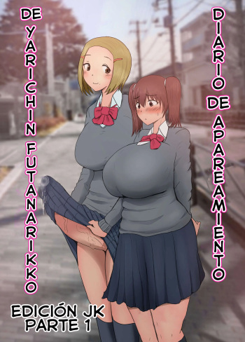 Diario de Apareamiento de Yarichin Futanarikko - Parte 3 | Edicion 1 cover