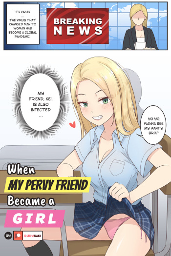 [RudySaki] When My Pervy Friend Became a Girl cover