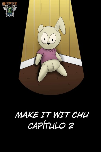 [Hastur-Art] Make It With Chu 2 (The Loud House) (Spanish) (En Progreso) [kalock] cover